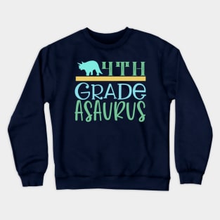 4th Grade Asaurus Crewneck Sweatshirt